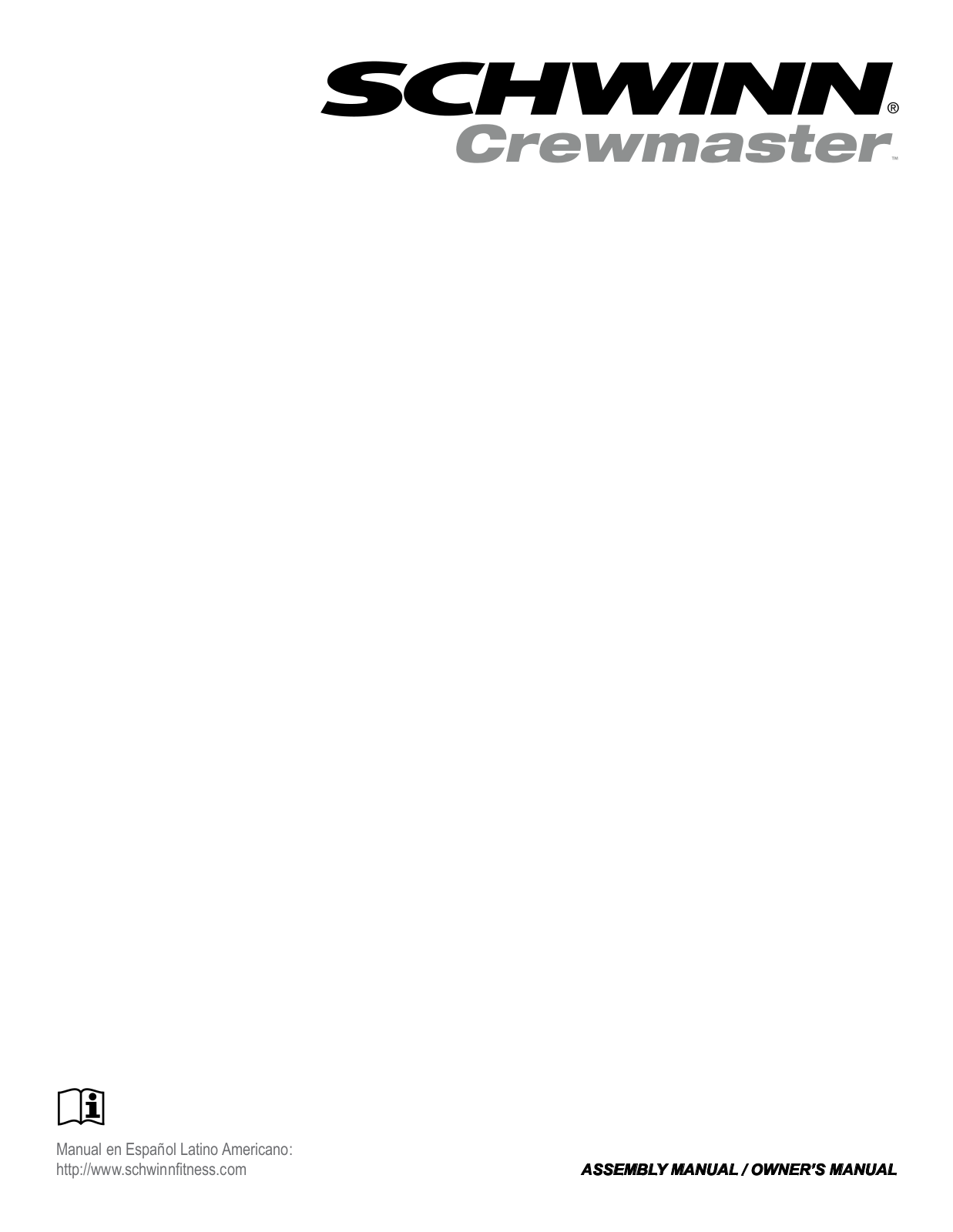 Schwinn Crewmaster User Manual