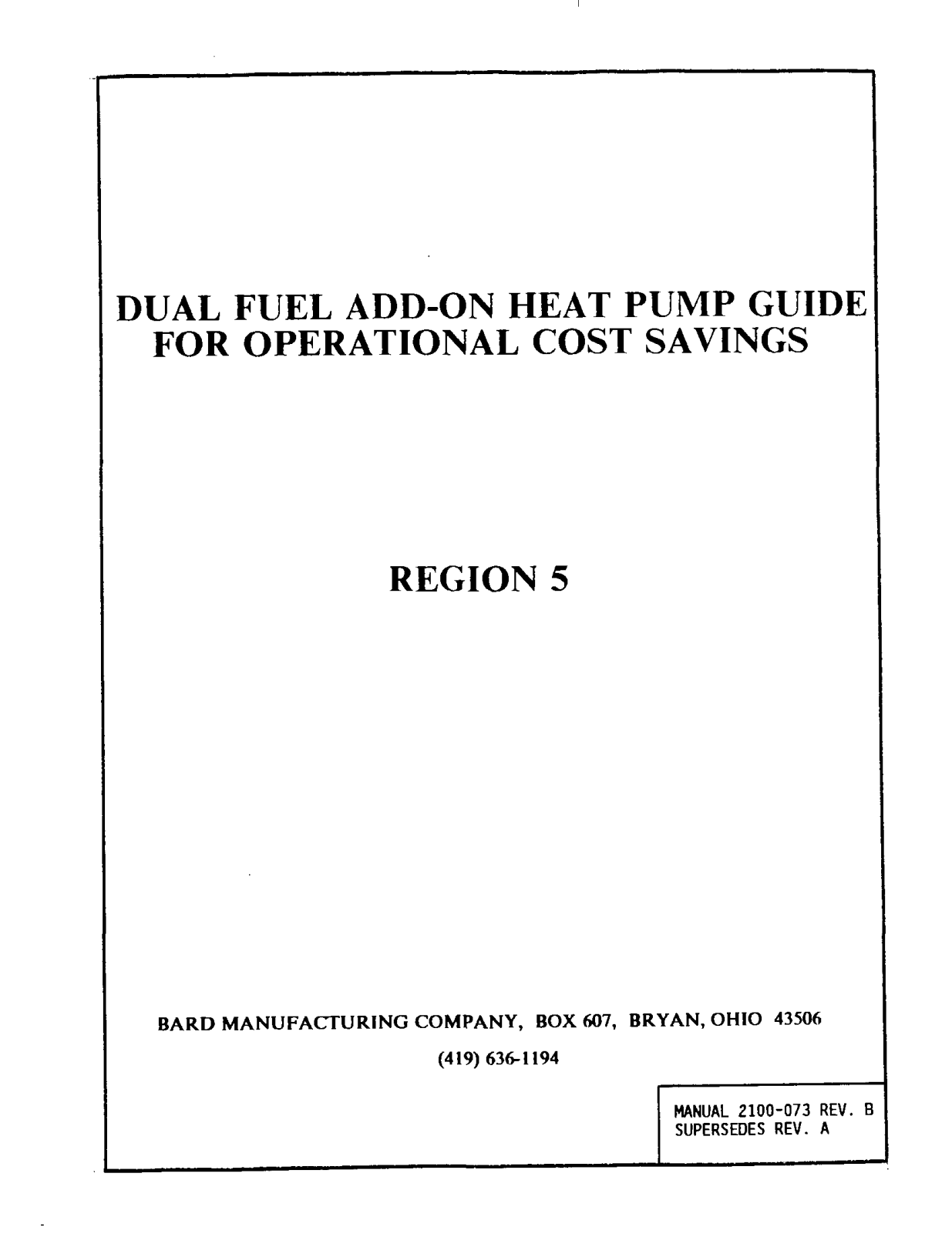 Bard 2100-073 User Manual