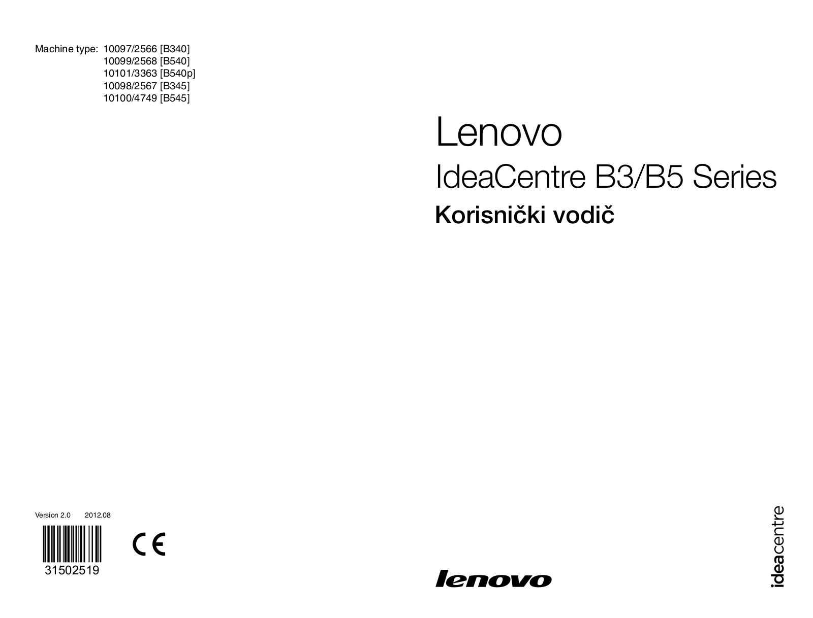 Lenovo ideacentre B340, ideacentre B540, ideacentre B540p, ideacentre B345, ideacentre B545 User Guide