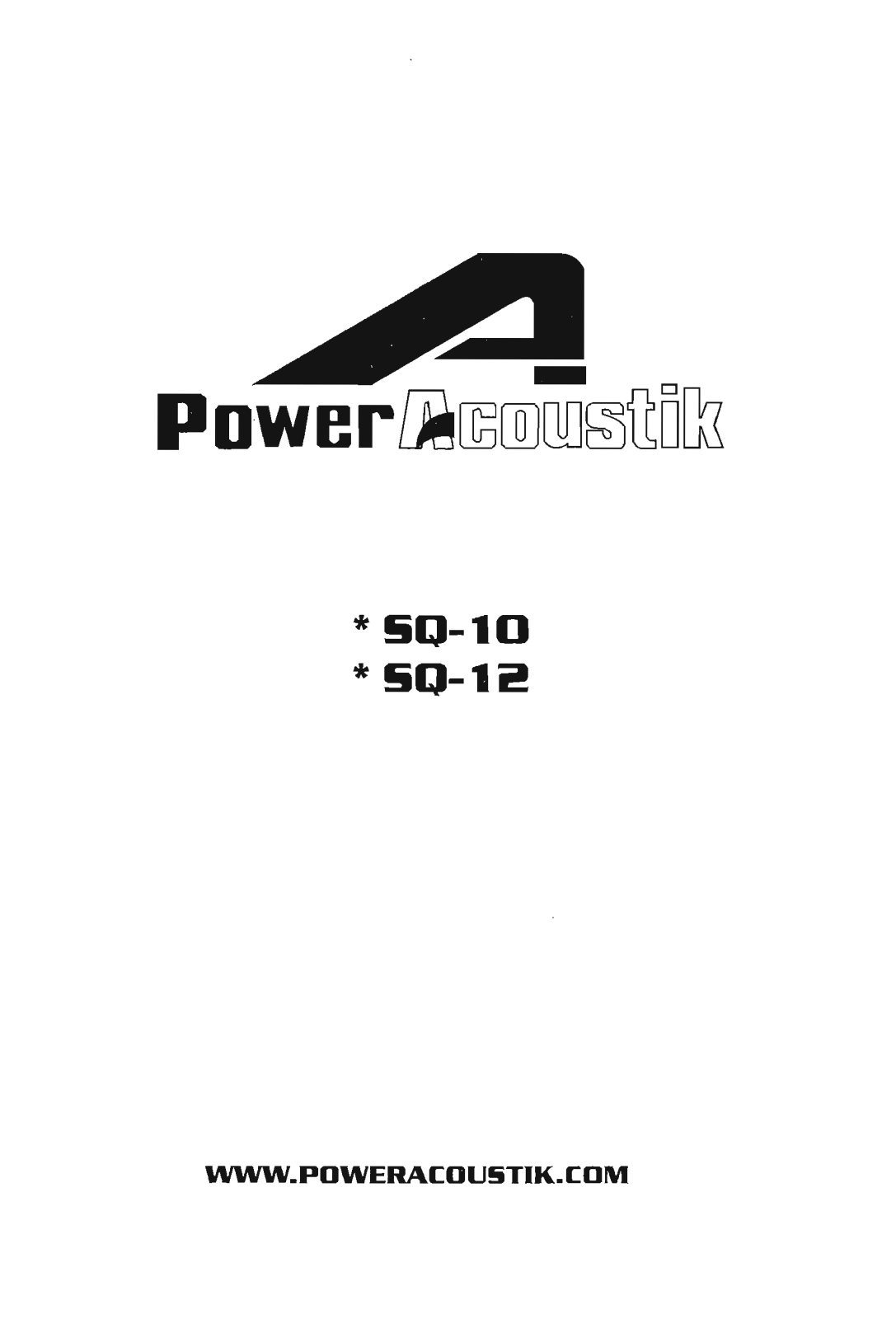 Power Acoustik SQ-12 Owners Manual