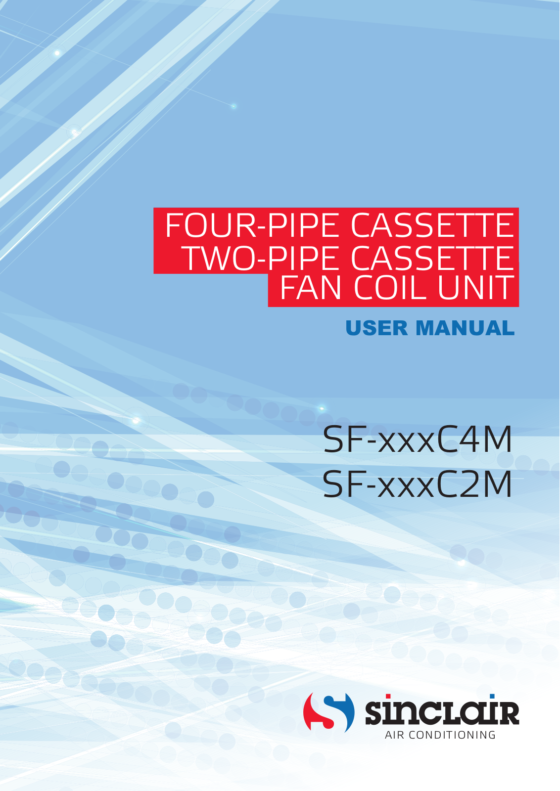 SINCLAIR SF-xxxC4M, SF-xxxC2M User Manual