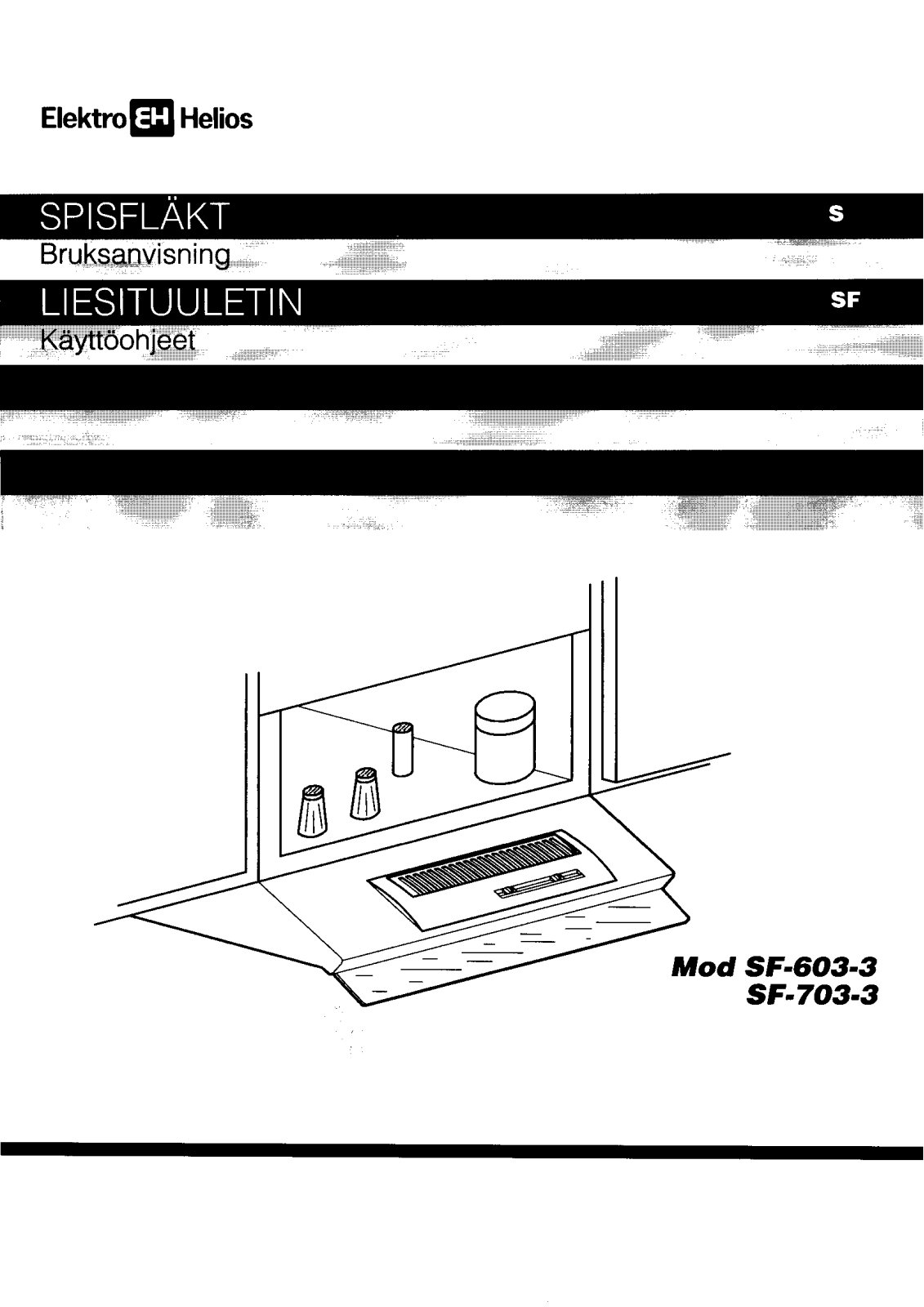 Elektro helios SF603-3, SF703-3 User Manual