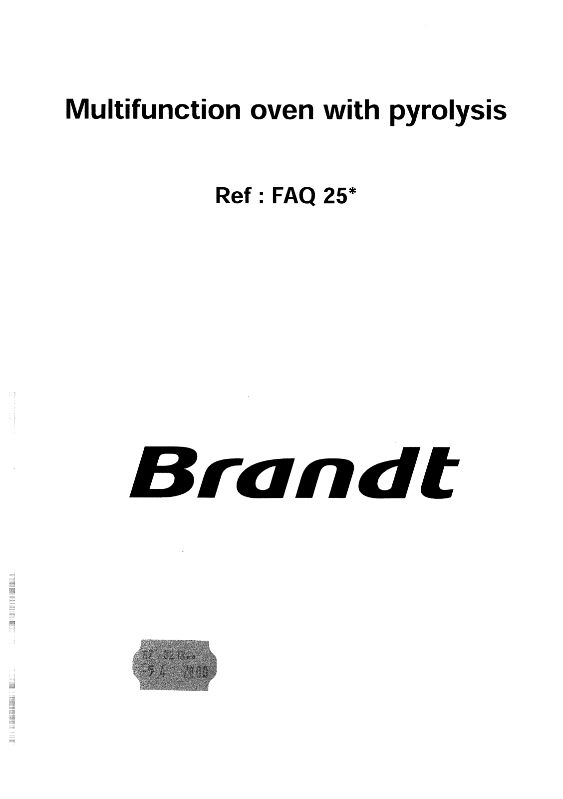 BRANDT FAQ25B1U, FAQ25W1U User Manual