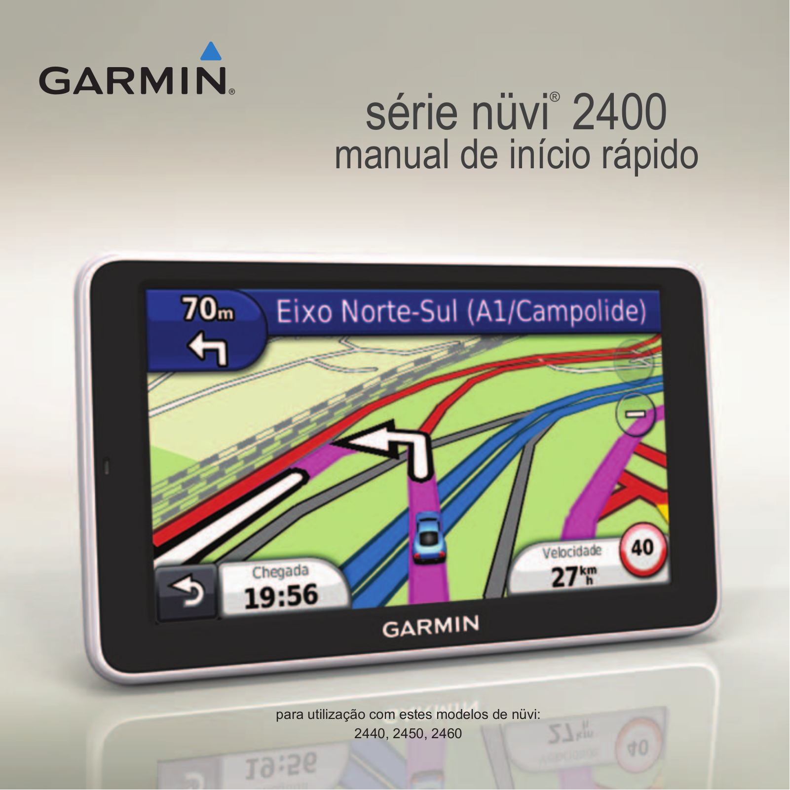 Garmin nüvi 2460LT, nüvi 2450, nüvi 2450LM, nüvi 2460LMT, nüvi 2440 User manual