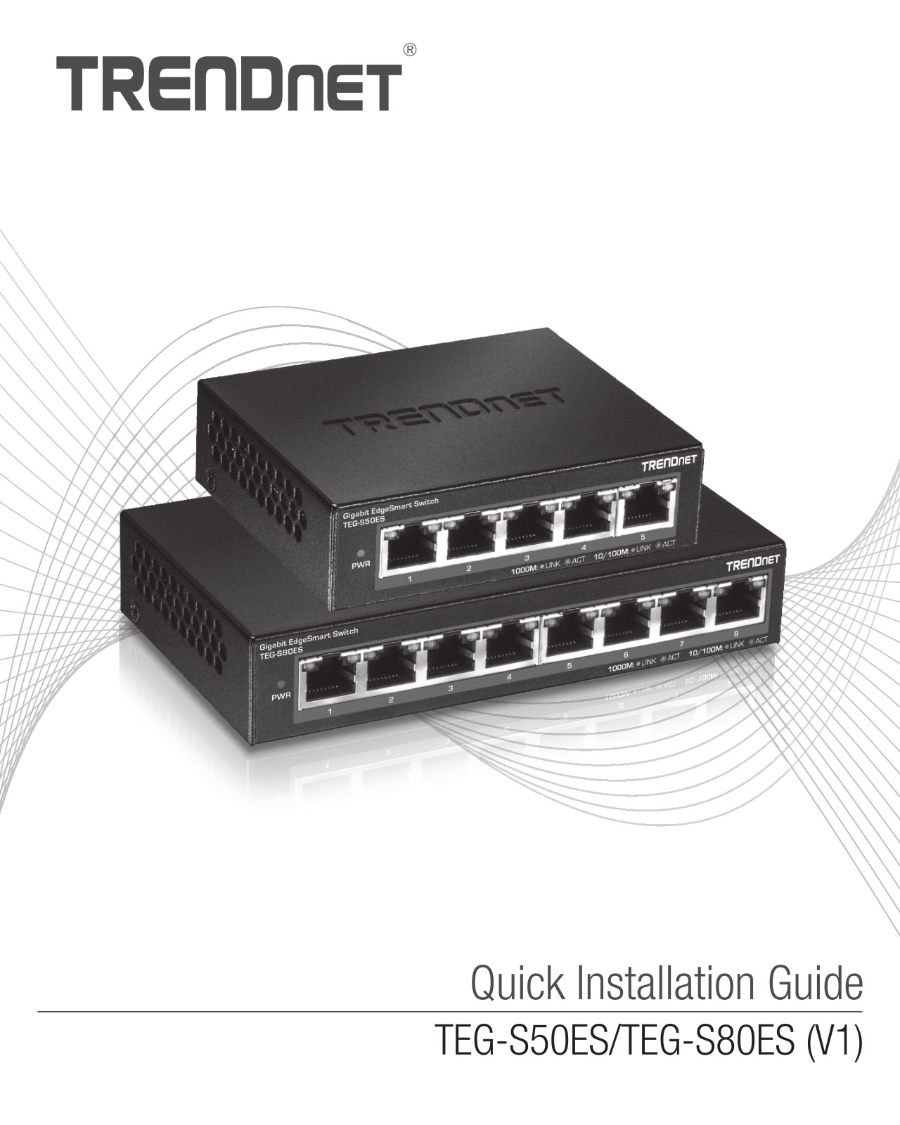 Trendnet TEG-S50ES Quick Installation Guide