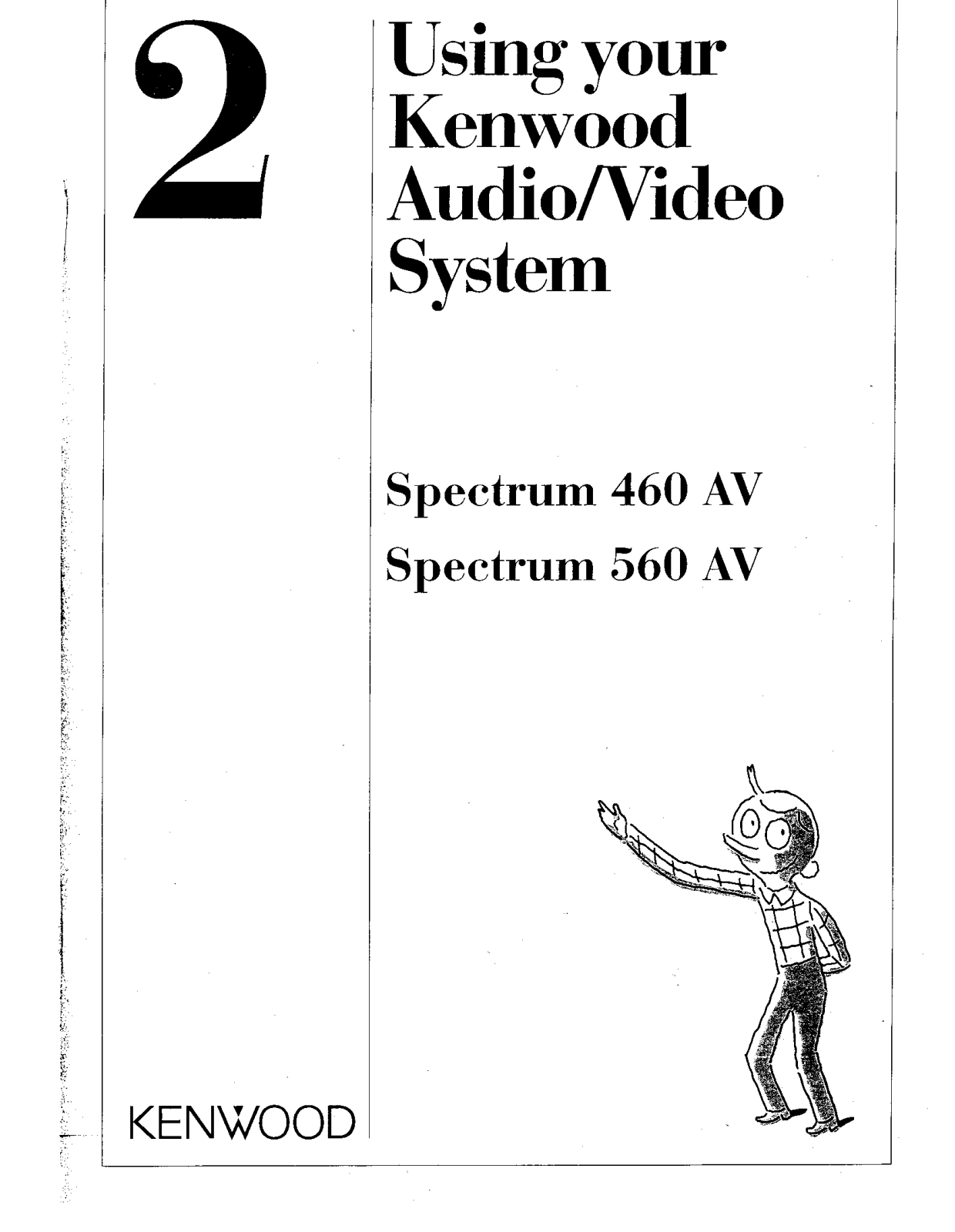 Kenwood Spectrum 460 AV 2 Instruction Manual