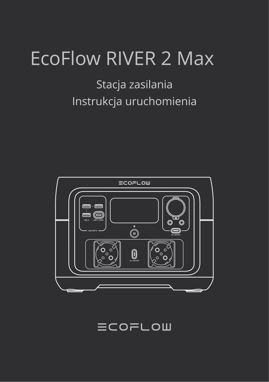 ECOFLOW RIVER 2 Max 512 Wh User guide - ManualMachine.com
