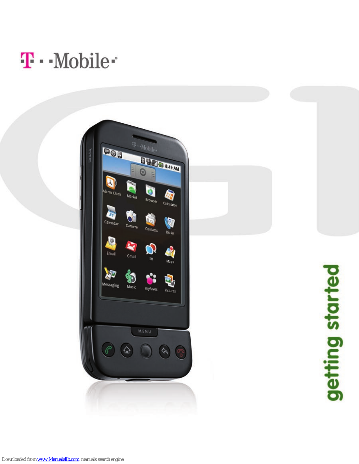 T-Mobile Dream, T-Mobile G1 Quick Start Manual