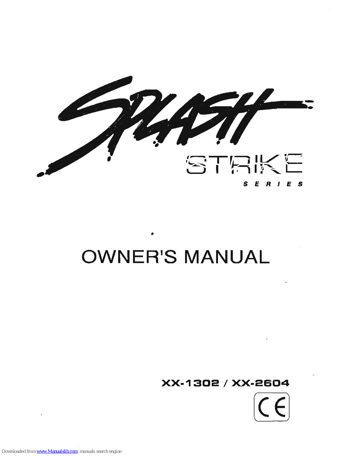 Power Acoustik Splash Strike XX-1302, Splash Strike XX-2604 Owner's Manual