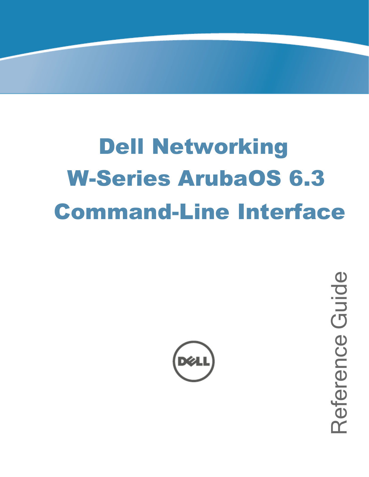 Dell W-7200 CLI Reference Guide