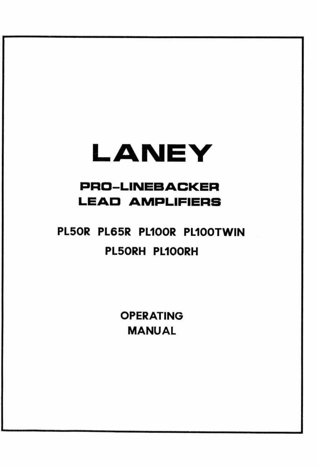 Laney PL50R, PL65R, PL100R, PL100TWIN, PL50RH Owner's Manual