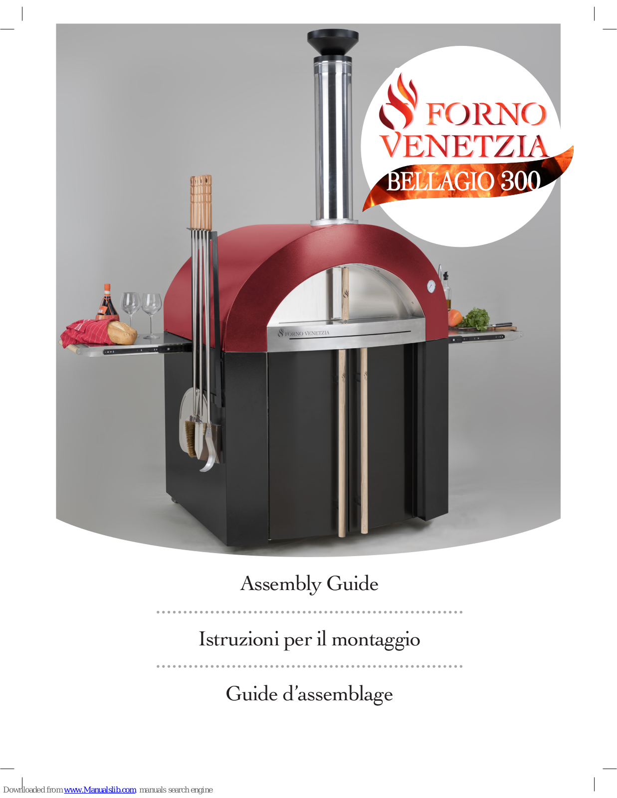 Forno Venetzia Bellagio 300 Assembly Manual