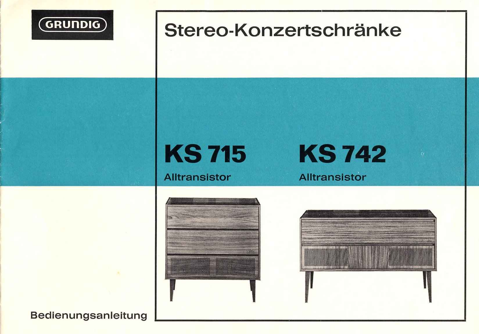 Grundig KS-742, KS-715 Owners Manual