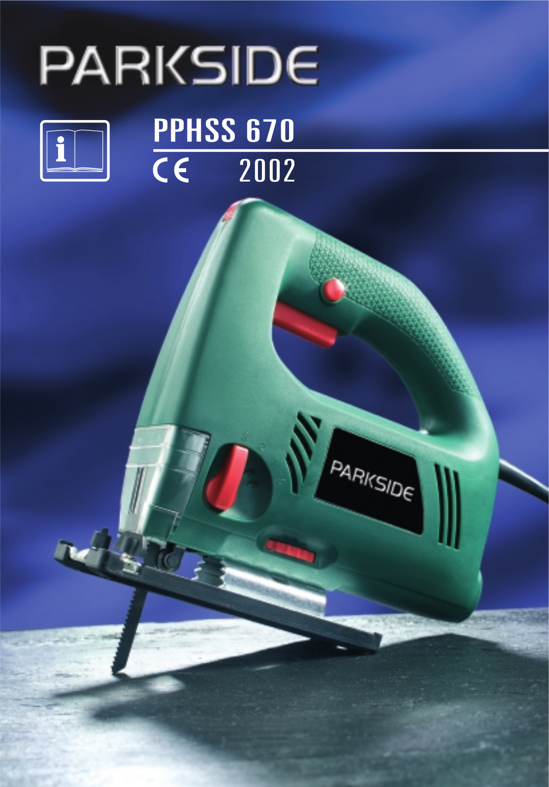 PARKSIDE PPH SS 670 User Manual