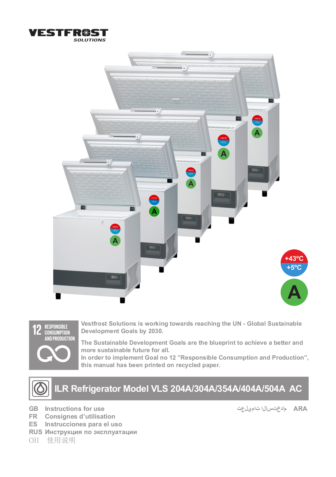 Vestfrost VLS 204A, VLS 304A, VLS 354A, VLS 204AC, VLS 304AC Instructions For Use Manual