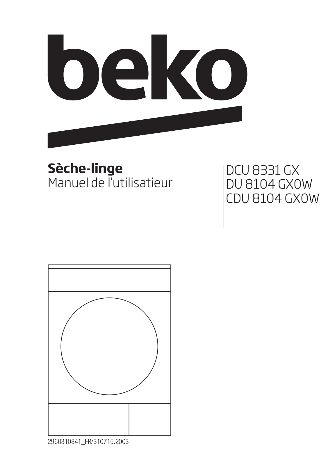 Beko DCU 8331 GX, DU 8104 GX0W, CDU 8104 GX0W User manual