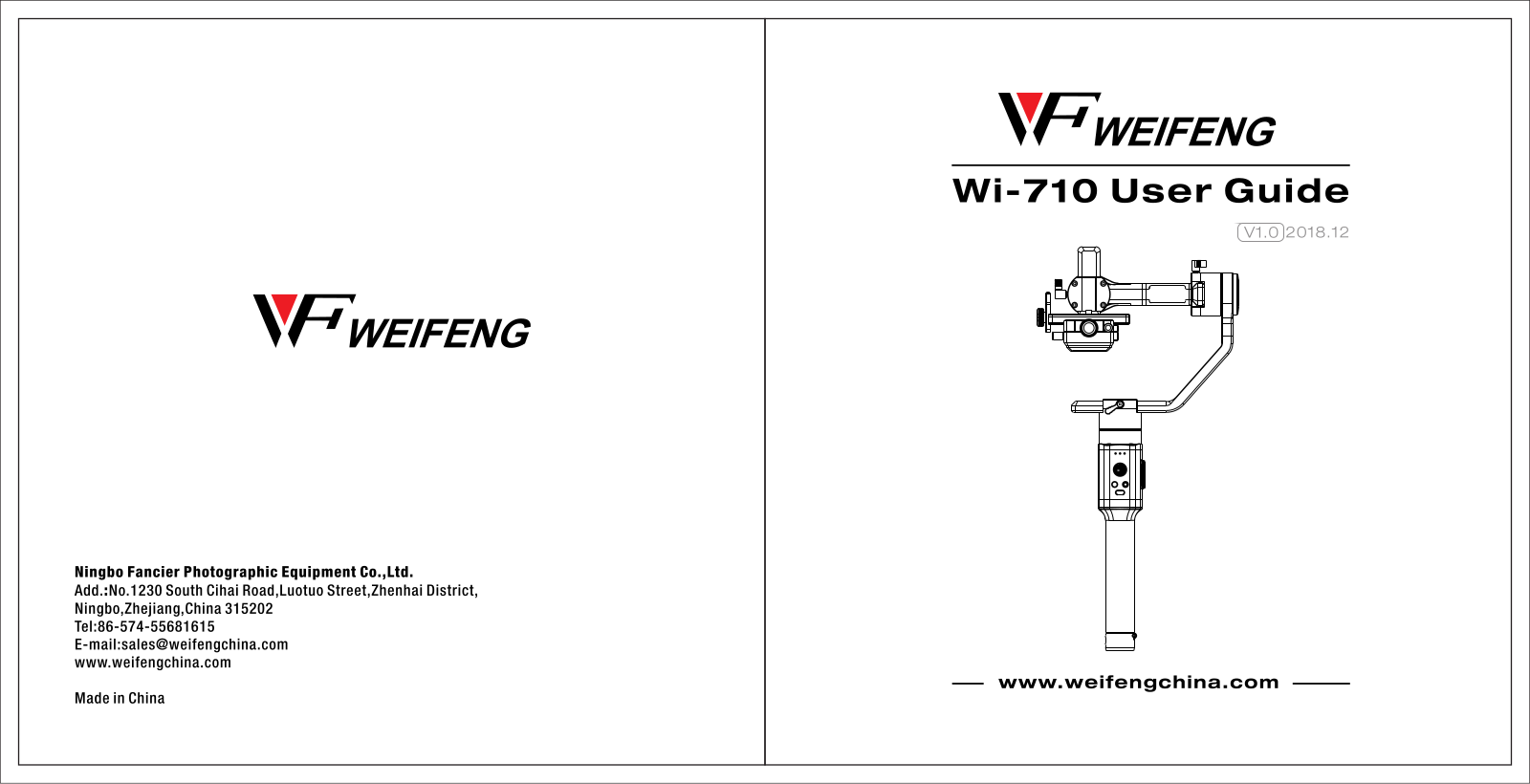 Ningbo Fancier Photographic Equipment WI710 Users manual