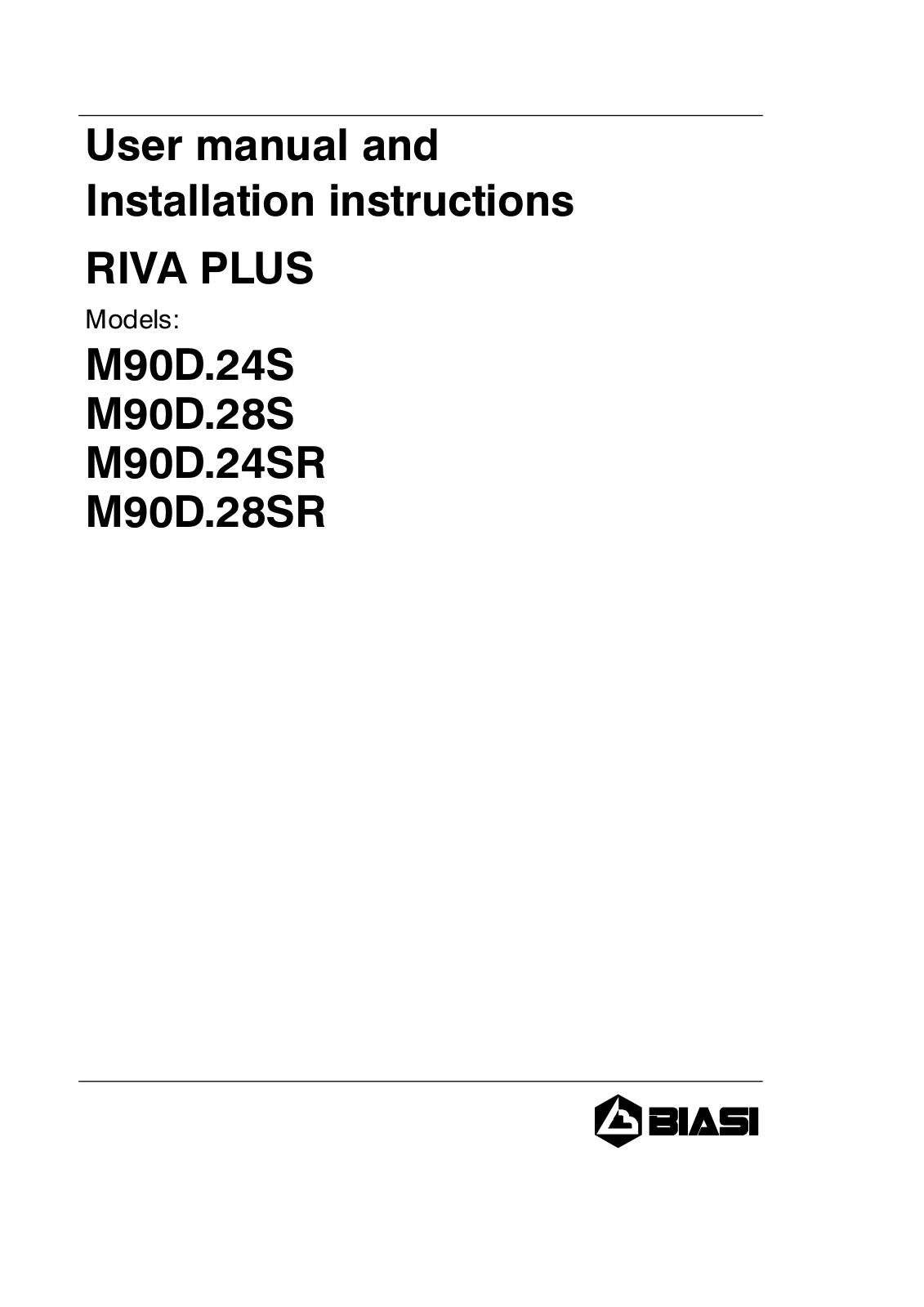 biasi M90D.24S, M90D.28S, M90D.24SR, M90D.28SR User guide - ManualMachine.com