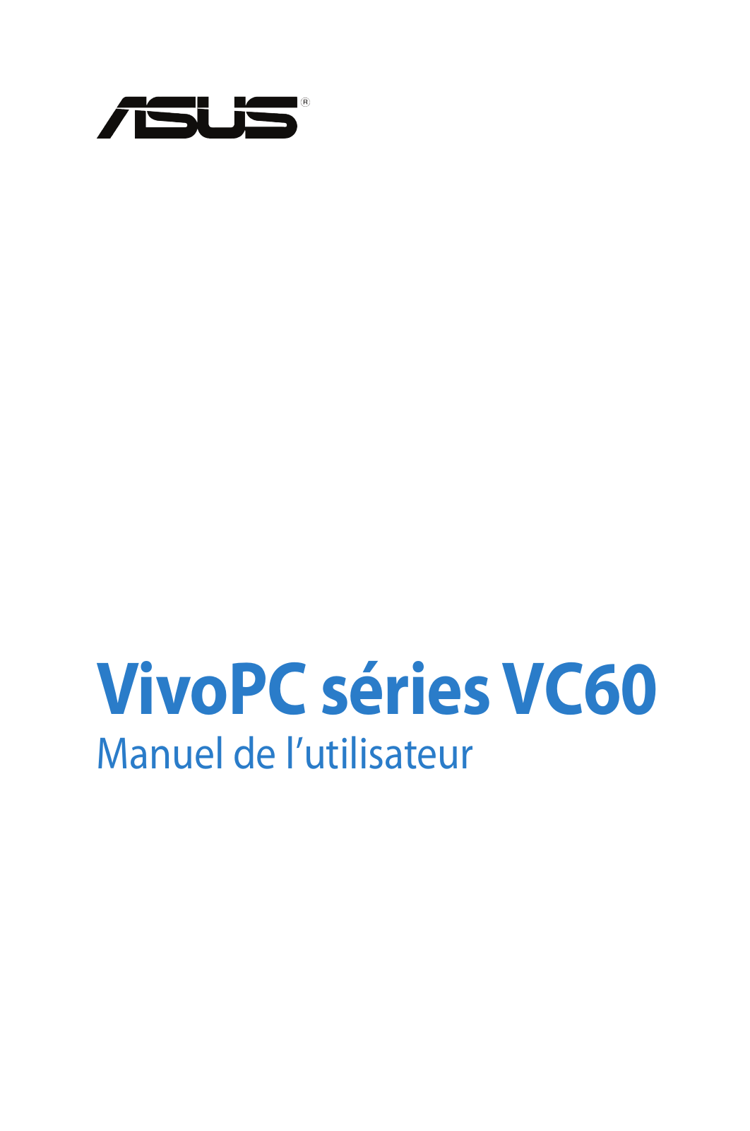 ASUS VC60, F8609 User Manual