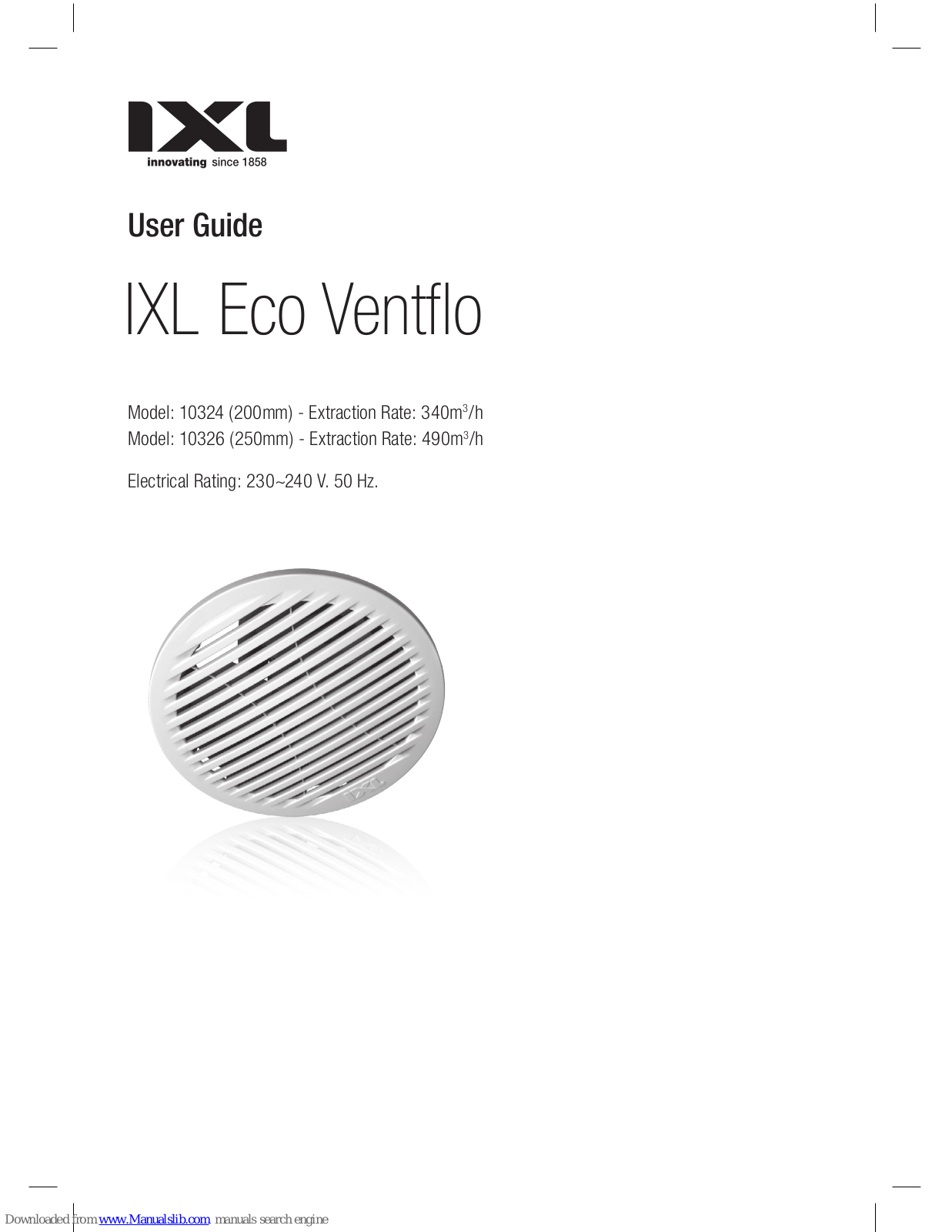 IXL Eco Ventflo 200, 10324, 10326, Eco Ventflo 250 User Manual