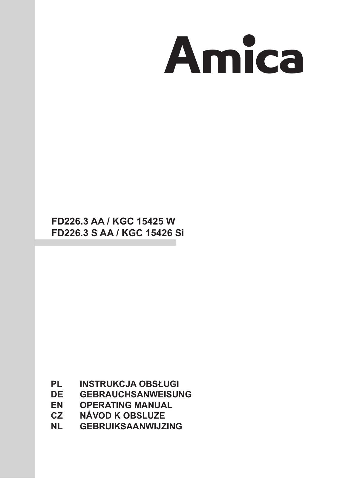 Amica FD226.3 S AA, FD226.3 AA Operating Instructions