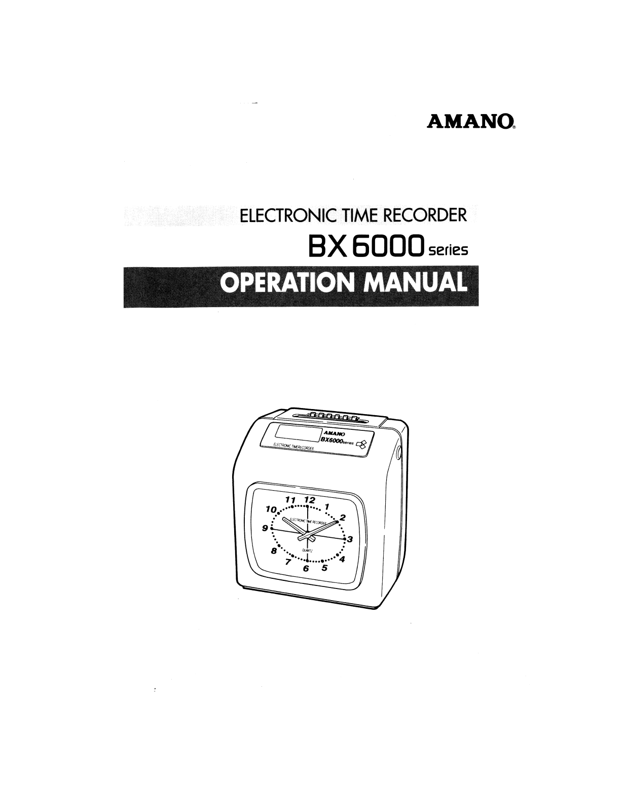 Amano BX-6000 Operation Manual