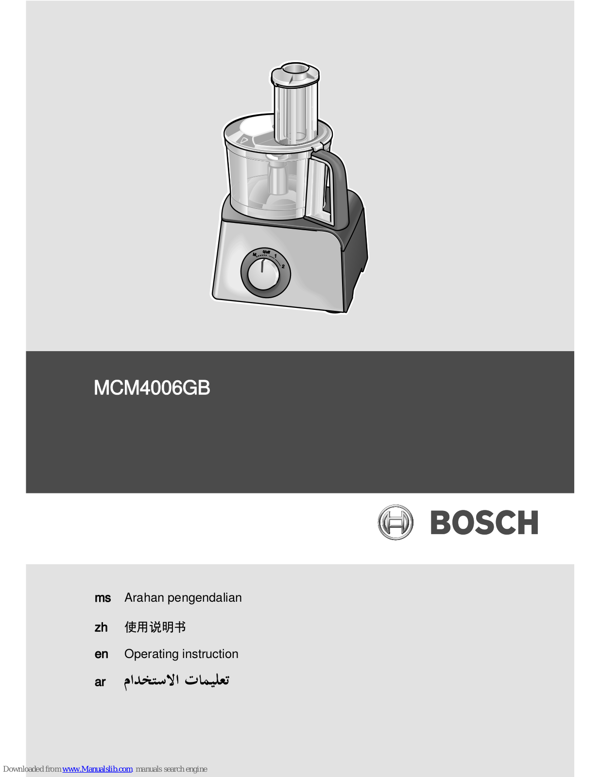 Bosch MCM4006GB Operating Instructions Manual