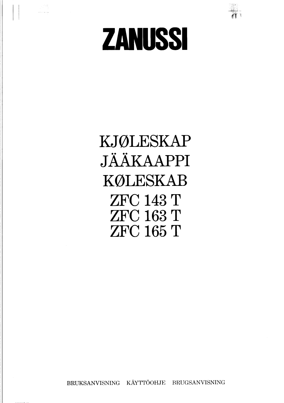 Zanussi zfc143t, zfc163t, zfc165t USER MANUAL