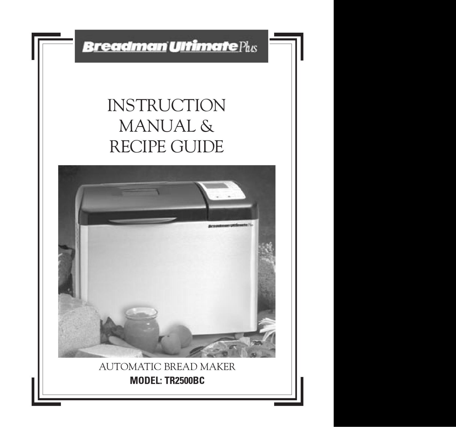 Breadman TR2500BC Instruction manual & recipe manual