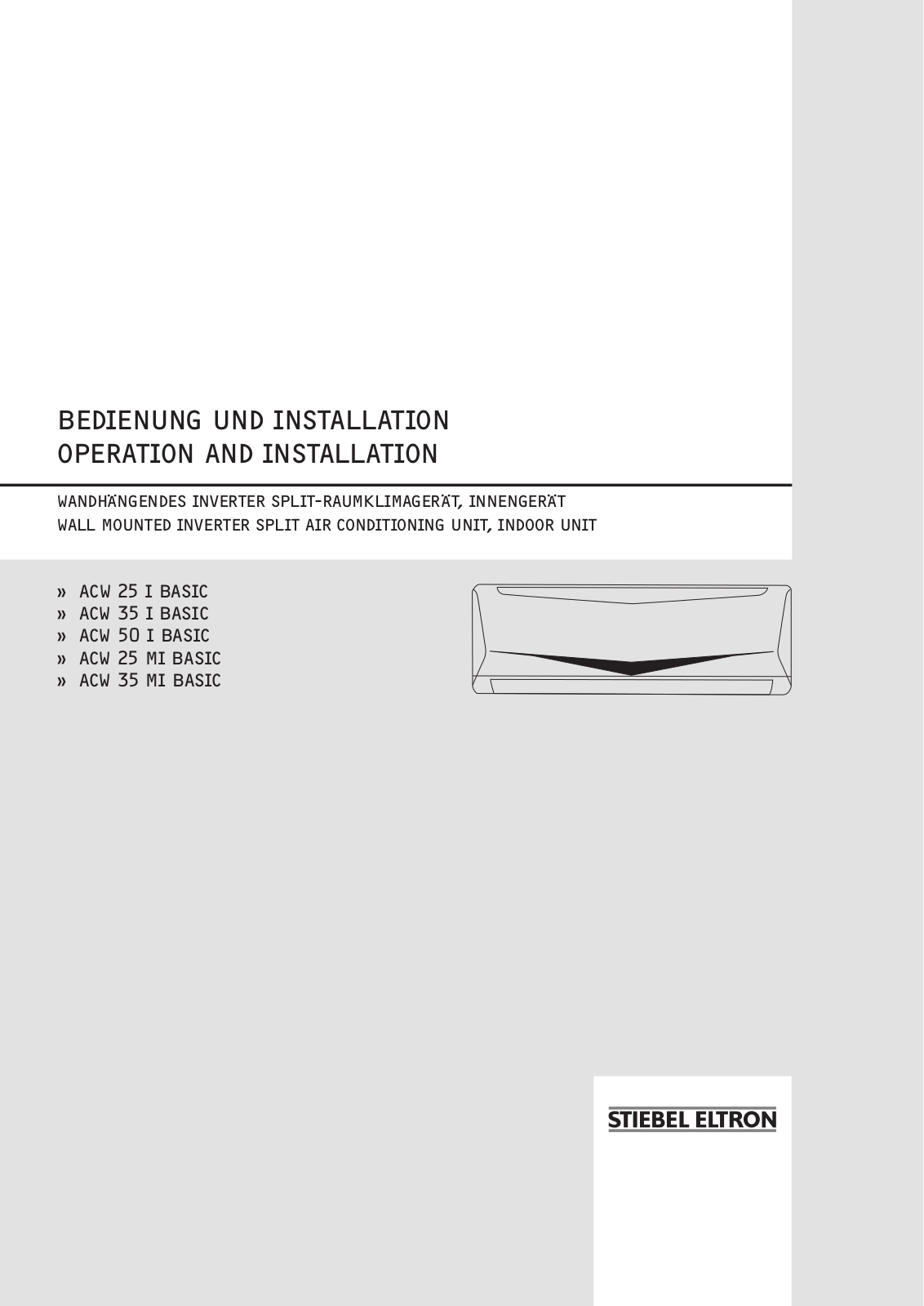 STIEBEL ELTRON ACW 25 I BASIC, ACW 35 I BASIC, ACW 50 I BASIC, ACW 25 MI BASIC, ACW 35 MI BASIC Operation And Installation