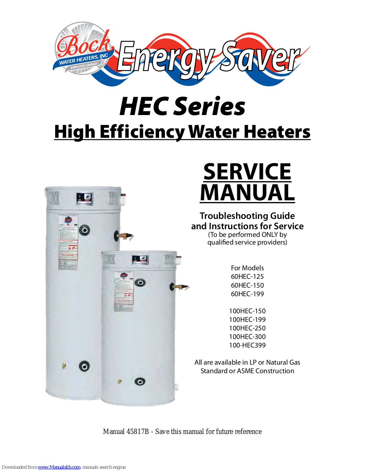 Bock Water heaters 60HEC-125, 100HEC-150, 100HEC-199, 100HEC-250, 60HEC-150 Service Manual