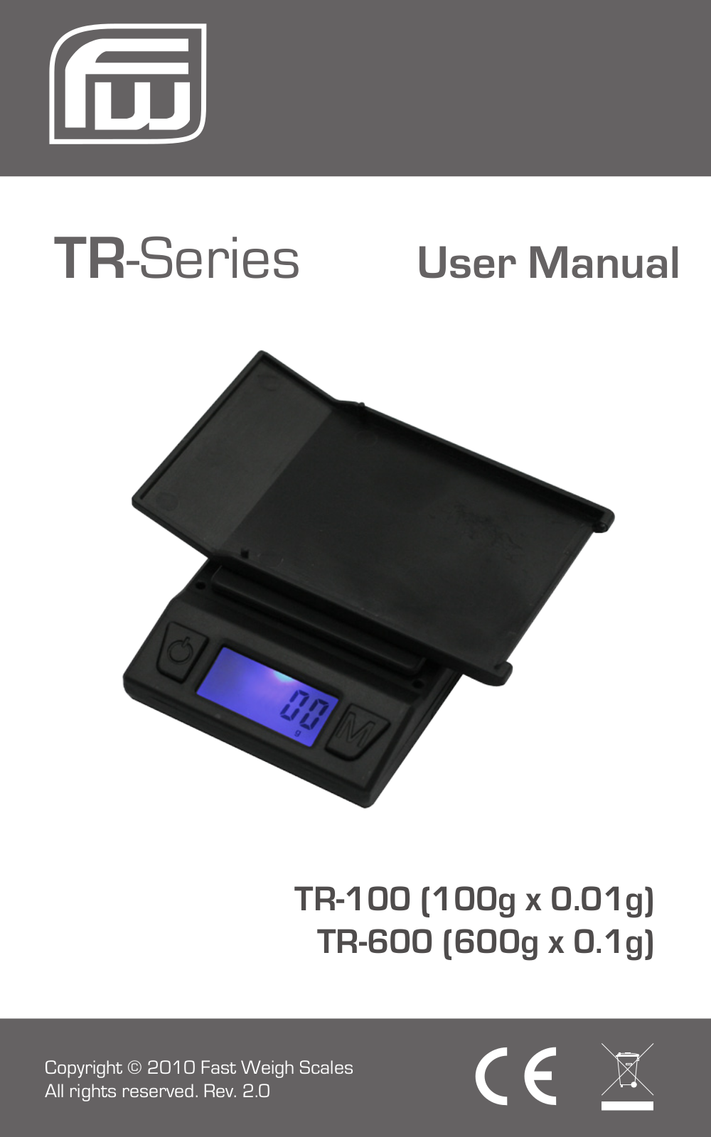 Fast Weigh Scales TR-100, MS-600, TR-600 User Manual