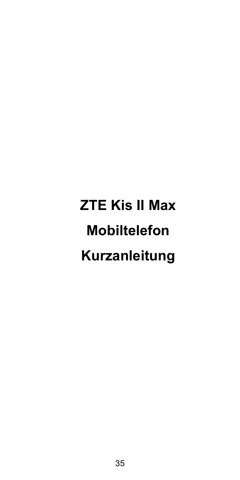 ZTE Kis II Max quick start Guide