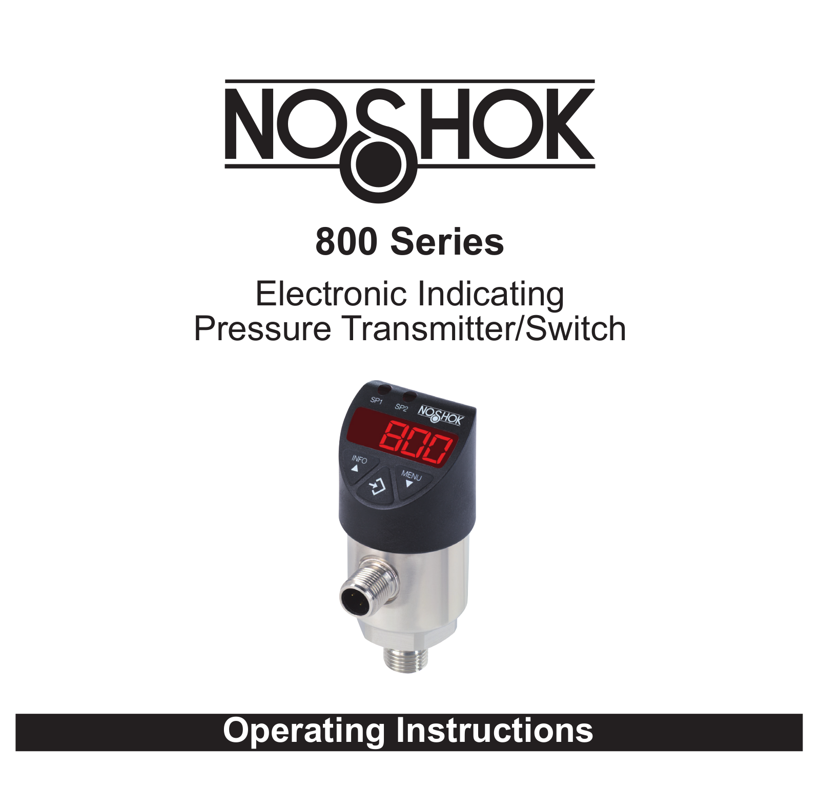 NoShok 800 Operating Manual