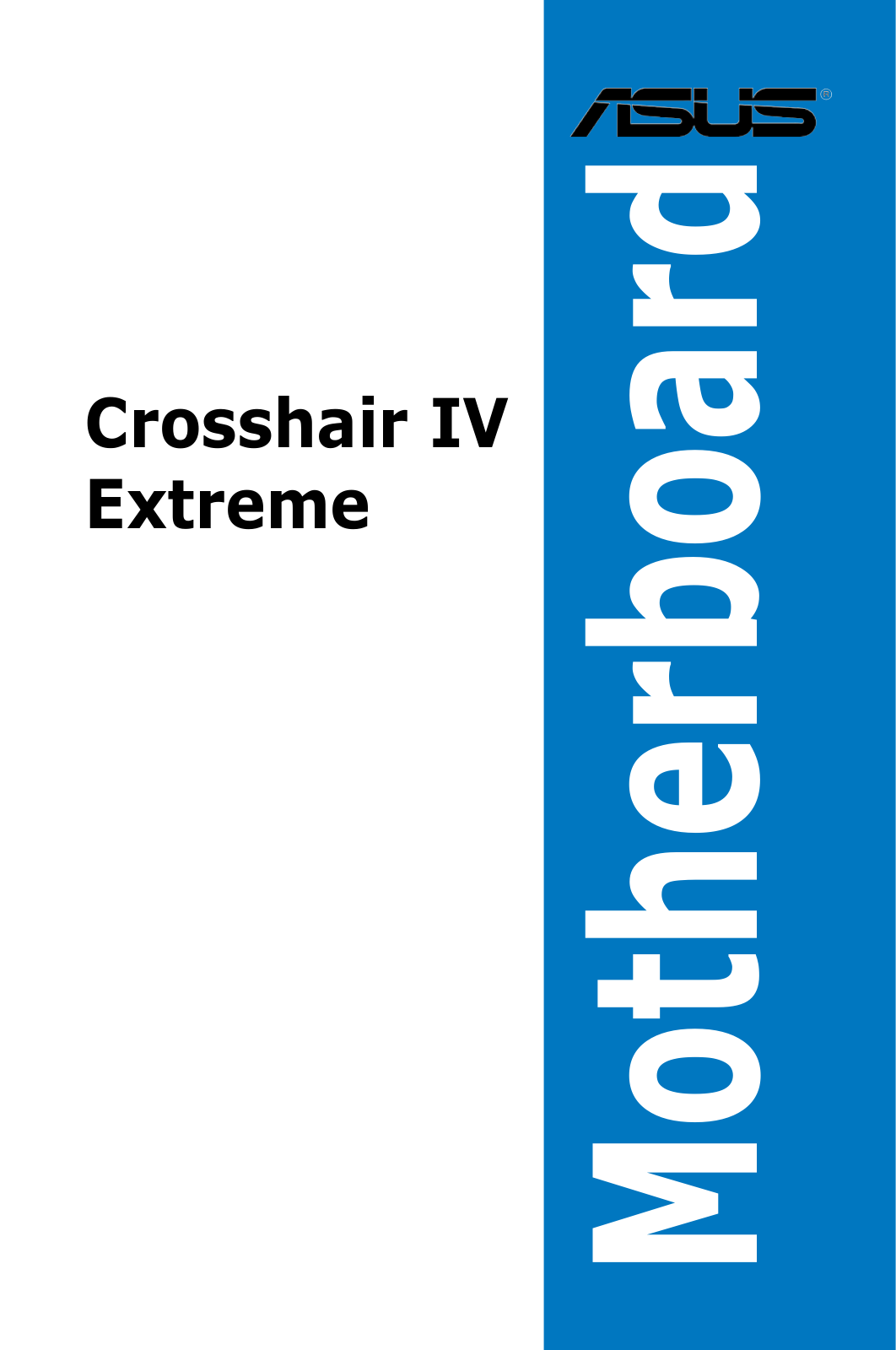 Asus CROSSHAIR IV EXTREME User’s Manual