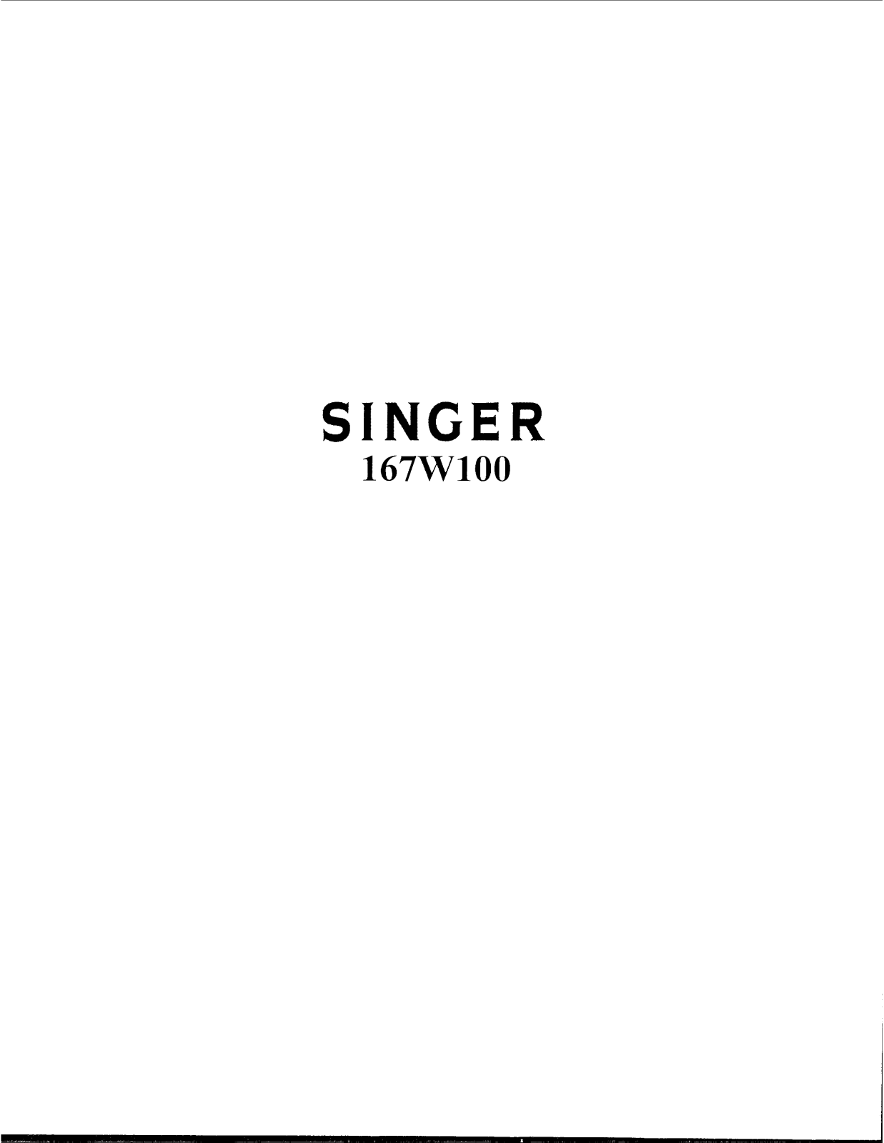 Singer 167W100 User Manual