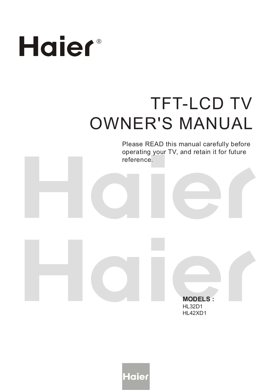 Haier HL32D1a, HL42XD1a, HL42XD1, HL32D1 Owner's Manual