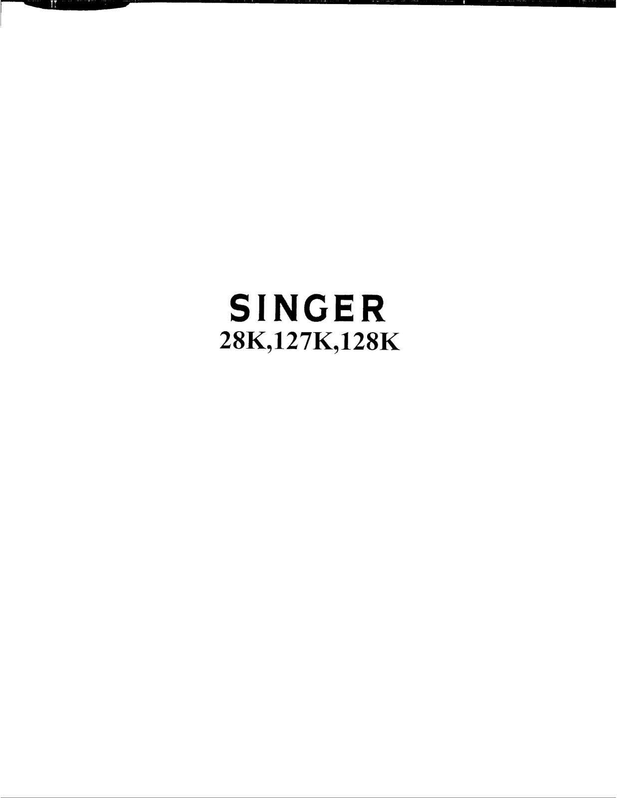 SINGER 28K, 127K, 128K Parts List