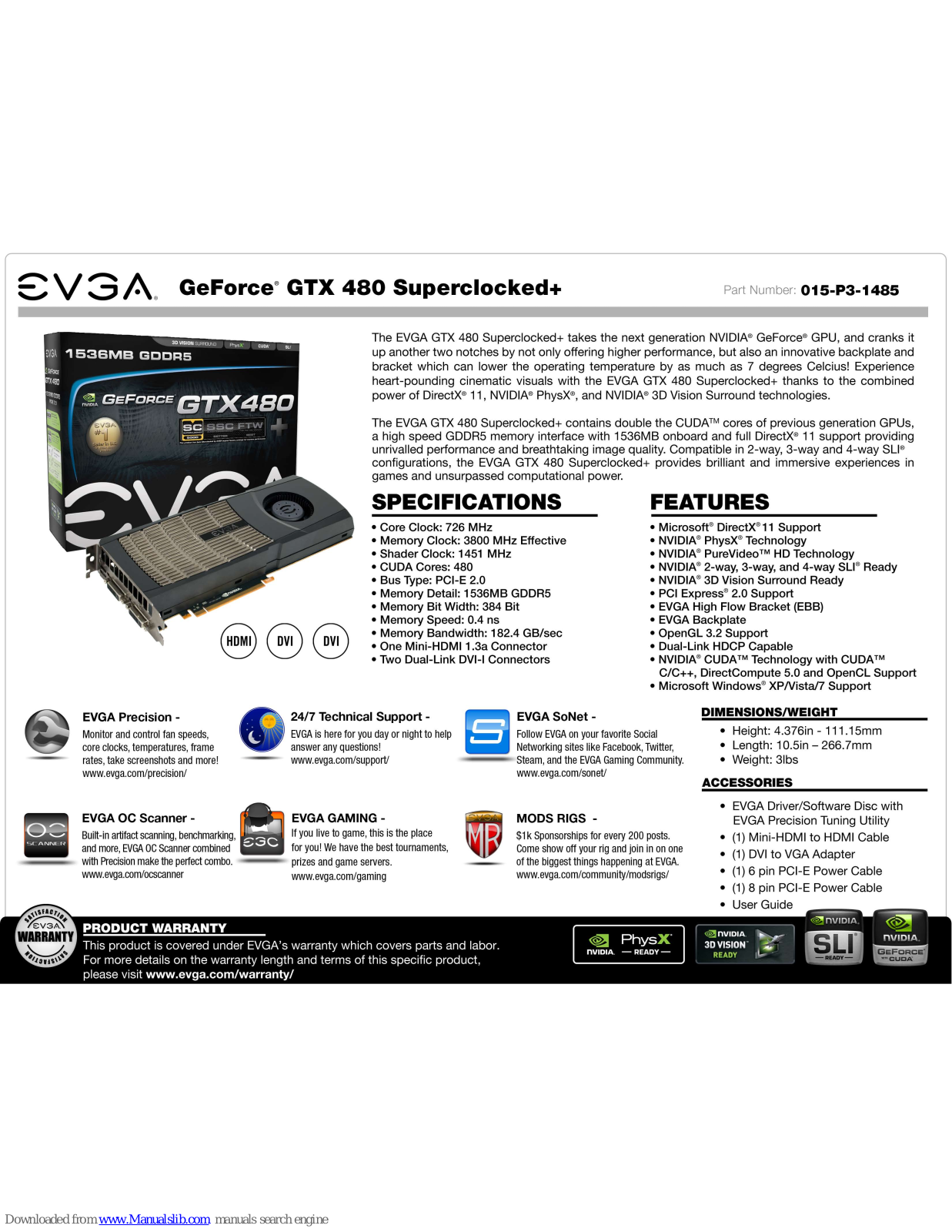 EVGA GeForce GTX 480 SuperClocked w/ High Flow Bracket and Backplate, GeForce GTX 480 SuperClocked+, 015-P3-1485 Specification - ManualMachine.com