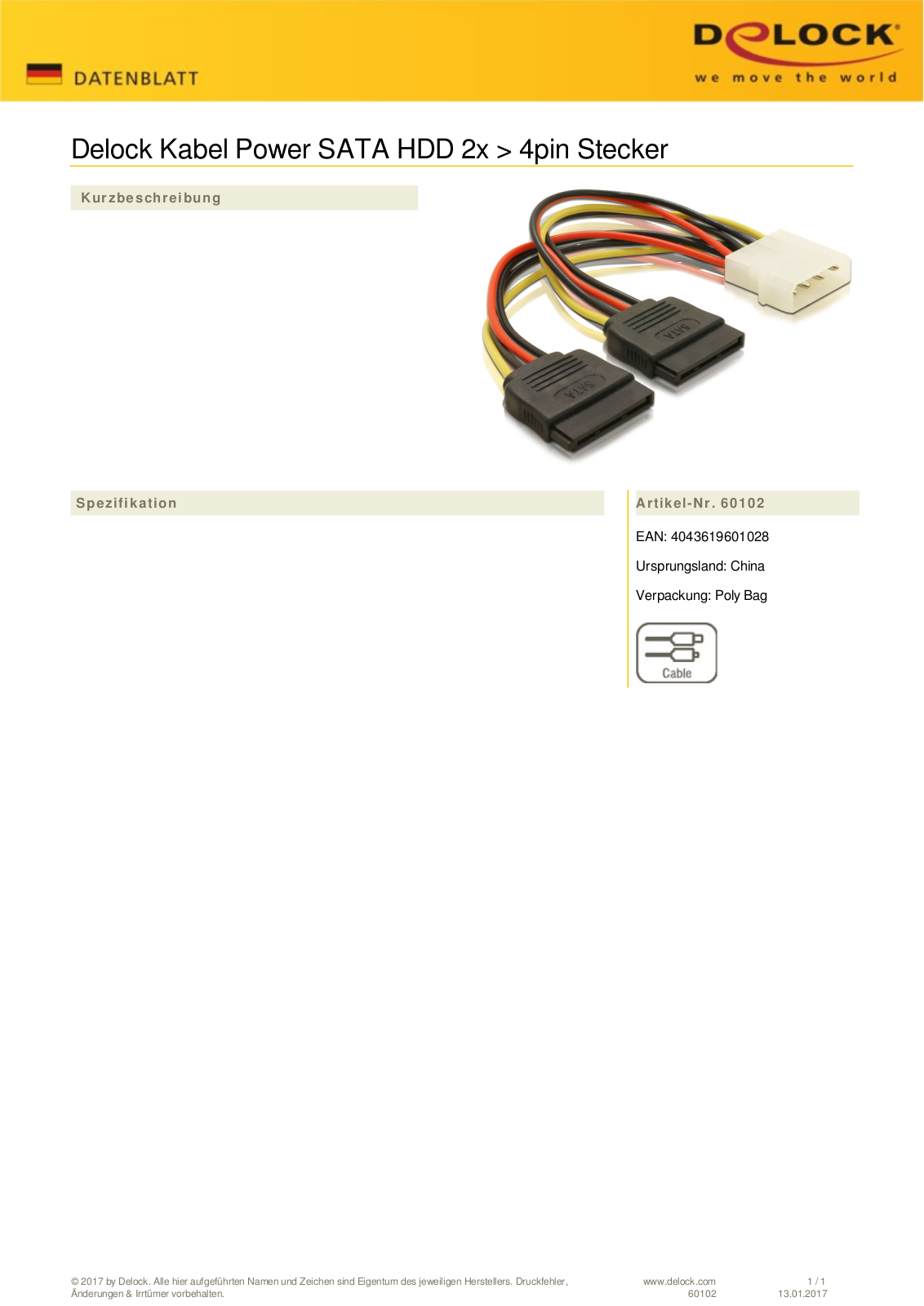 DeLOCK SATA-power adapter 4-Pin  IDE  on 2x 15-Pin  SATA , Y cable User Manual