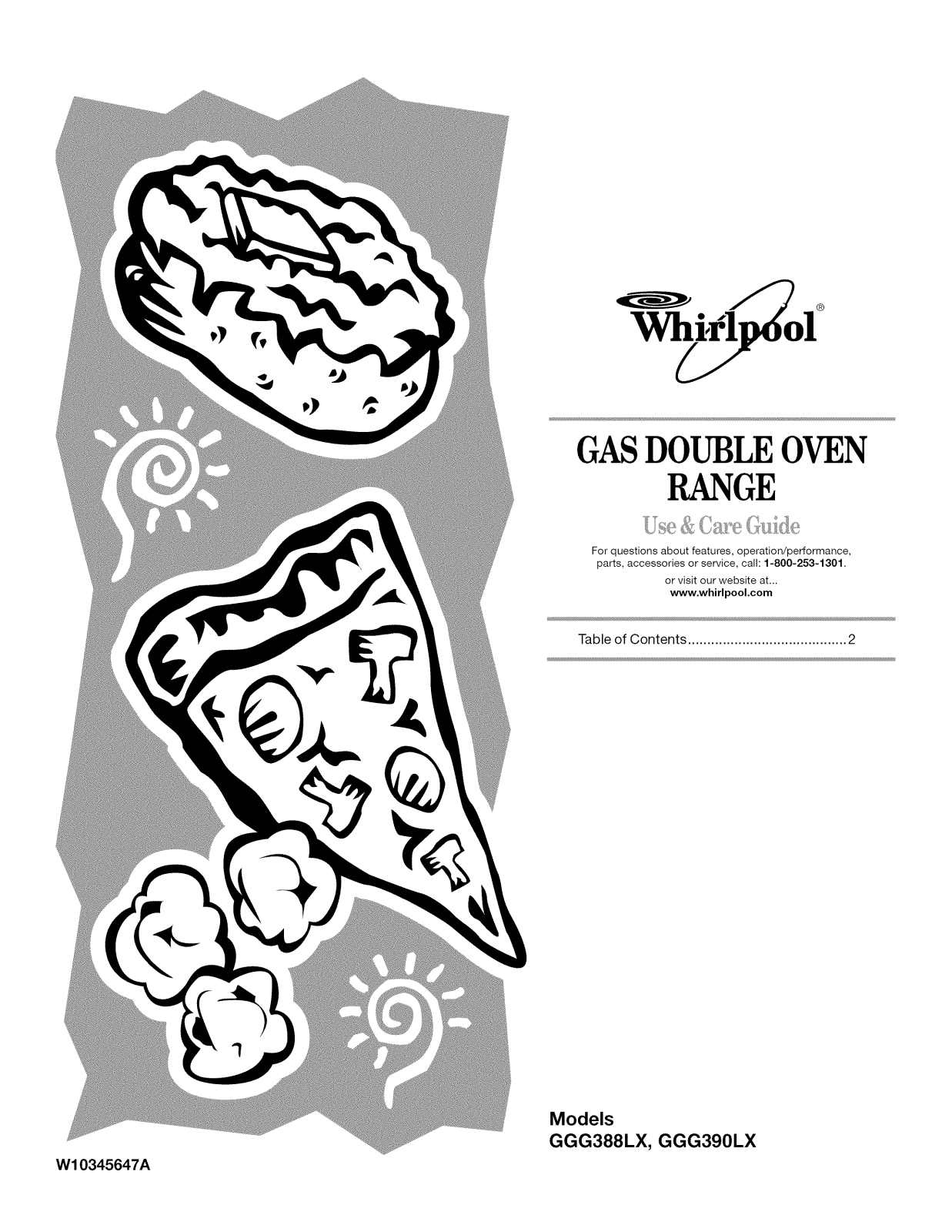 Whirlpool GGG390LXS02, GGG390LXQ02, GGG390LXB02, GGG388LXS02, GGG388LXQ02 Owner’s Manual