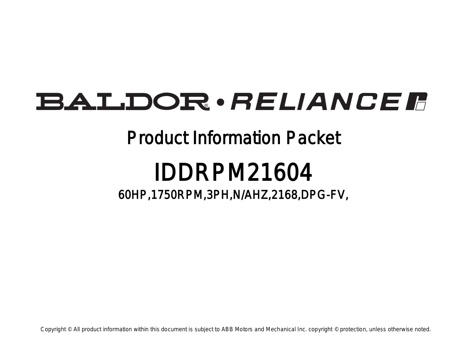 Baldor IDDRPM21604 Product Information Sheet