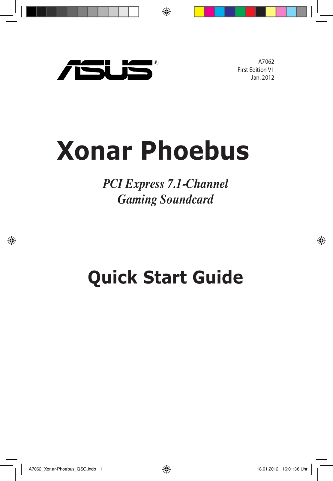 Asus Xonar Phoebus Solo, Xonar Phoebus Quick Start Guide