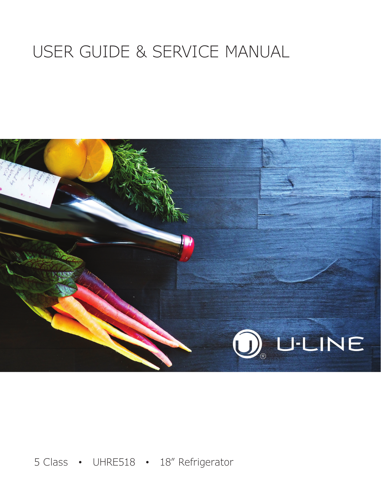 U-Line UHRE518IG01A User Manual