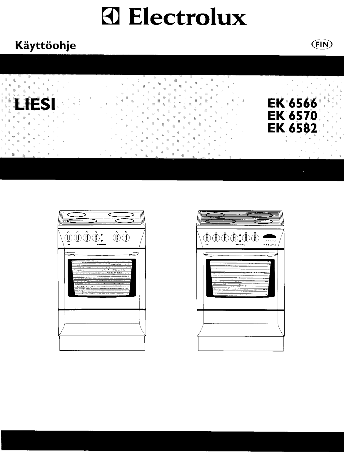 Electrolux EK6582, EK6570, EK6566 User Manual