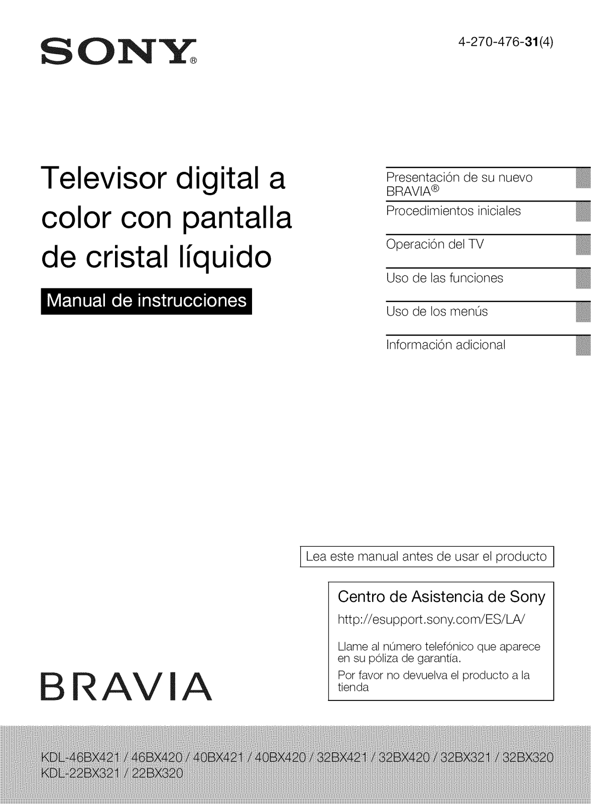 Sony KDL-46BX420, KDL-40BX420, KDL-32BX420, KDL-32BX320, KDL-22BX320 Owner’s Manual