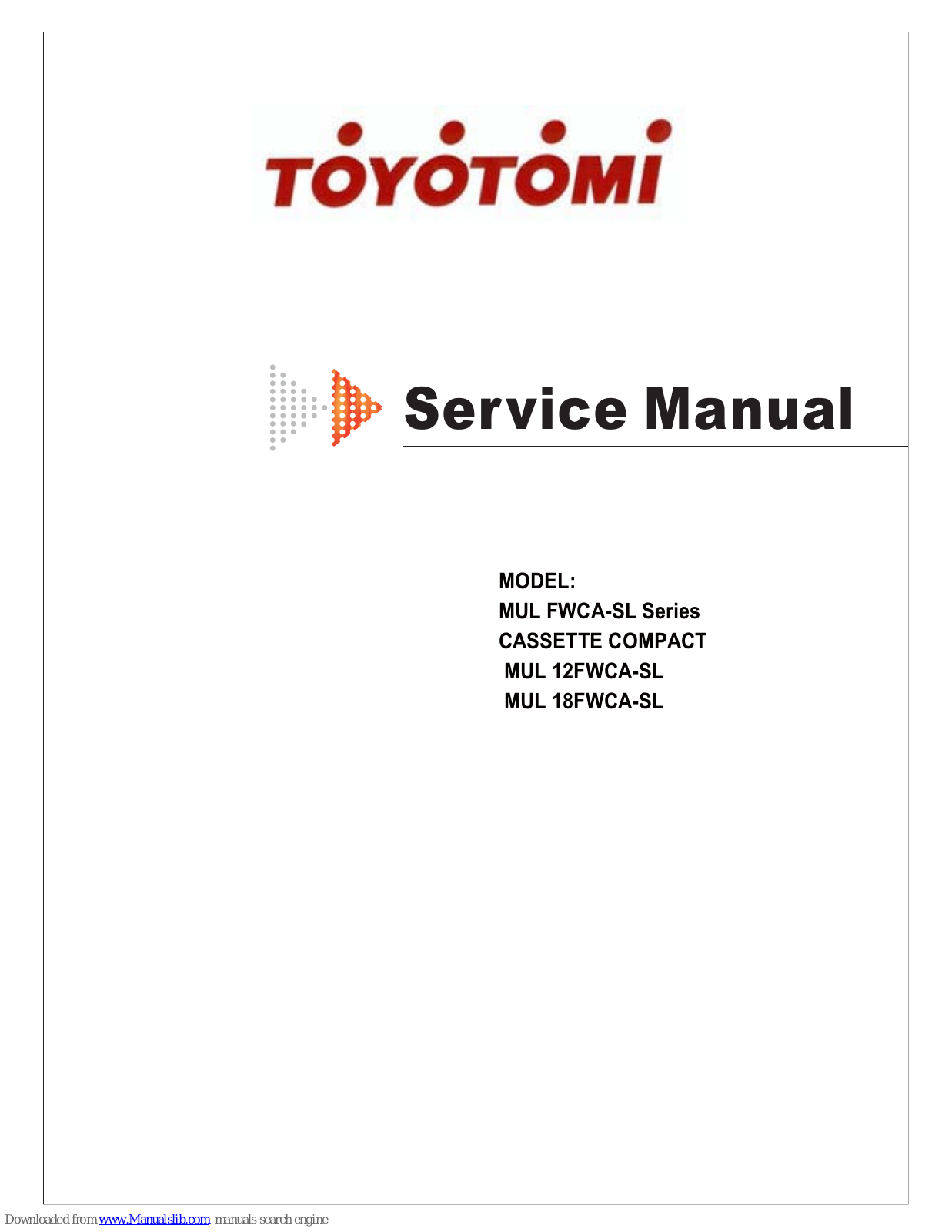 Toyotomi MUL 12FWCA-SL, MUL 18FWCA-SL Service Manual