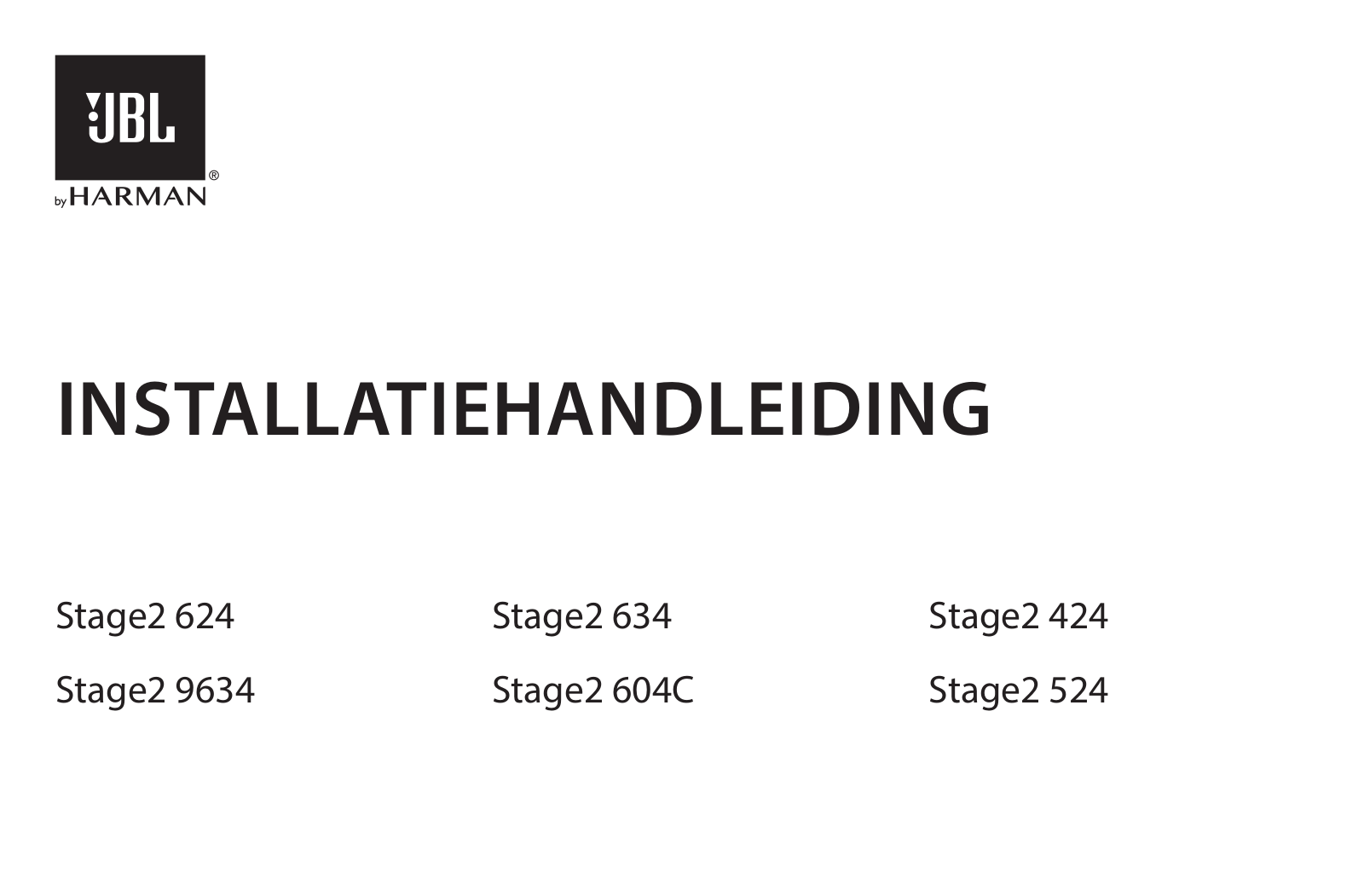 JBL Stage2 604C, Stage2 9634 User manual
