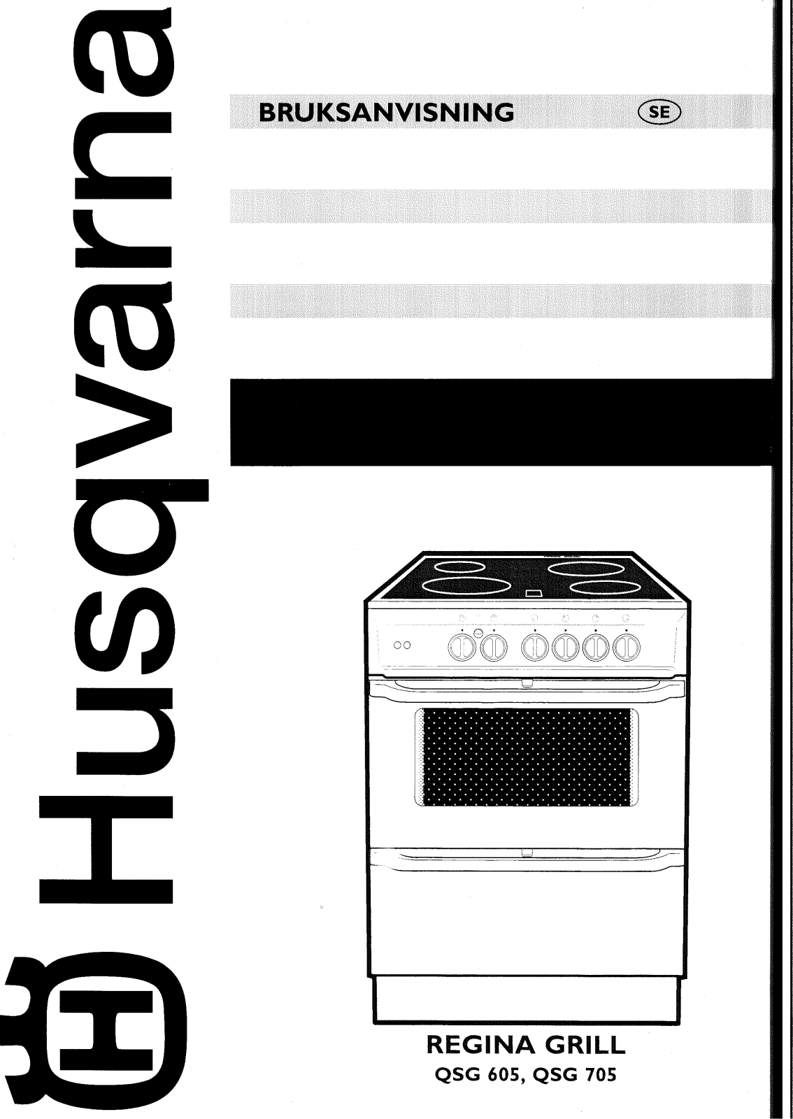 Husqvarna QSG705, QSG605 User Manual