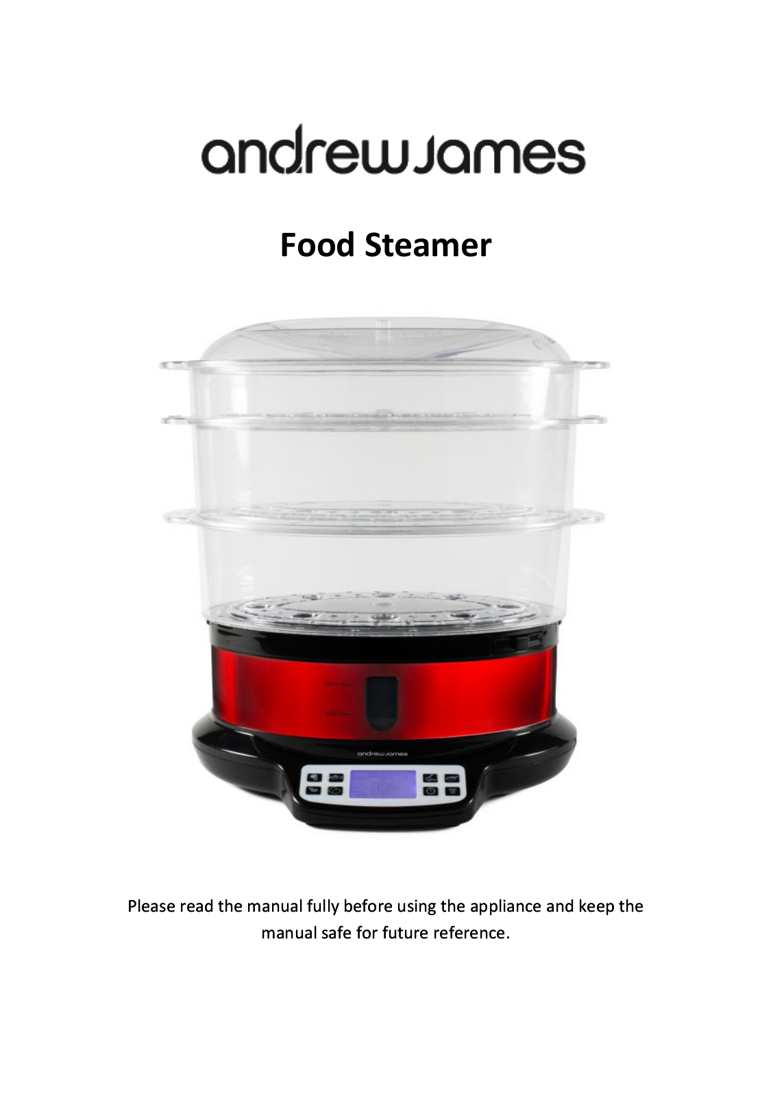 Andrew James 3 Tier Digital Food Steamer User Manual